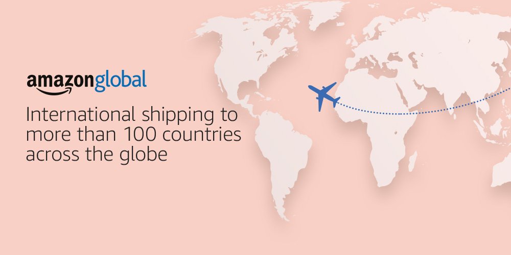 International shipping to more than 100 countries across the globe with Amazon Global