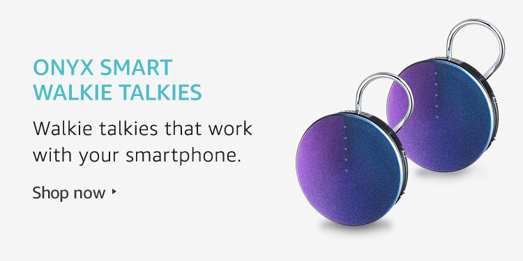 Onyx Smart Walkie Talkies