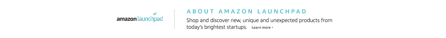 About Amazon Launchpad: Shop and discover new, unique, and unexpected products from today's brightest startups.