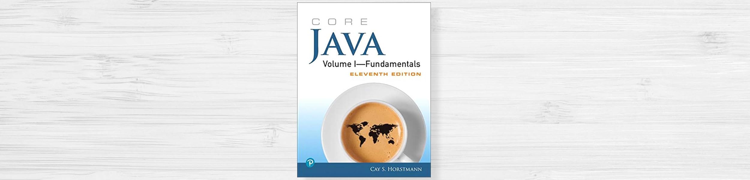 Core Java Volume I--Fundamentals, 1 by Cay S. Horstmann
