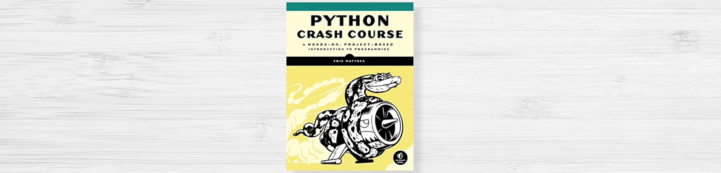 Python Crash Course: A Hands by Eric Matthes