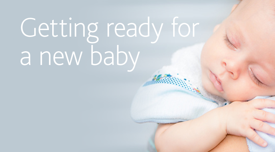 Getting ready for a new baby