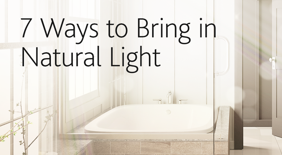 7 ways to bring in natural light
