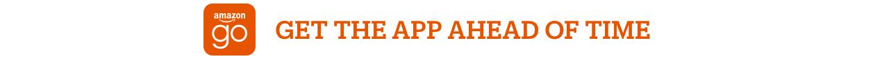 Download the Amazon Go app before you visit!