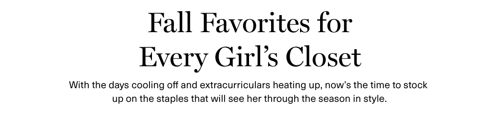 Fall Favorite for Every Girl's Closet