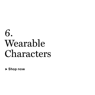 Wearable Characters