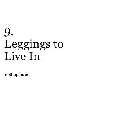 Leggings to Live In