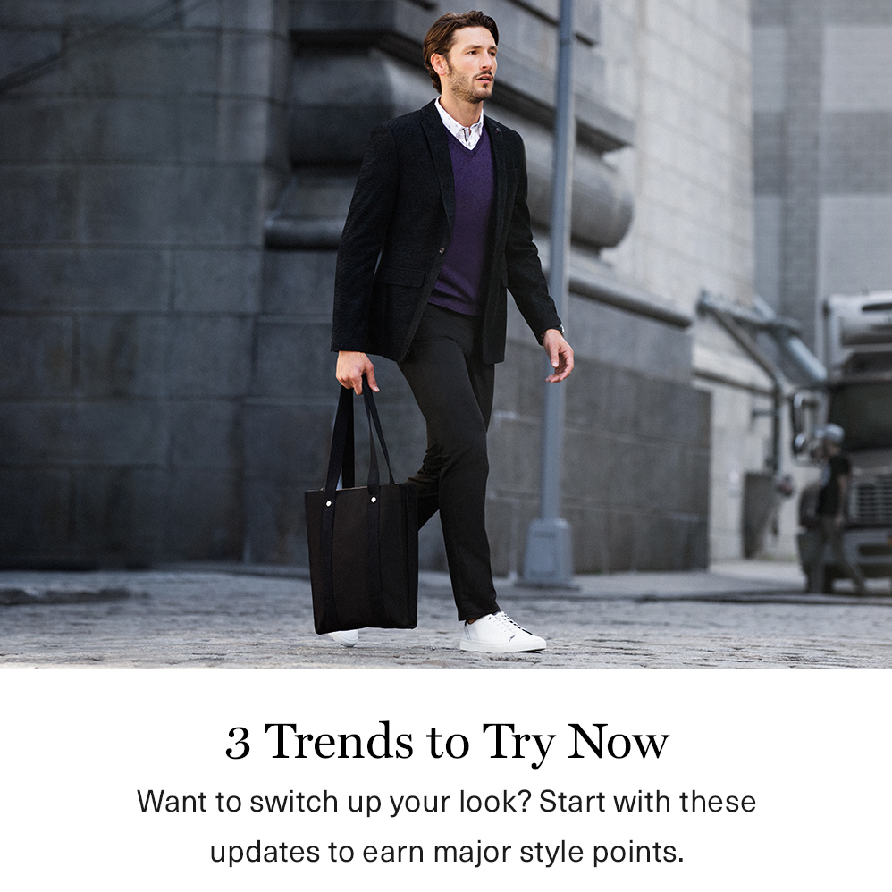 3 Trends to Try Now