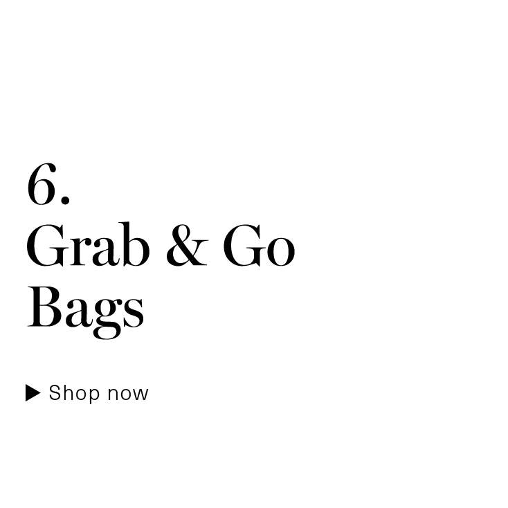 Grab & Go Bags