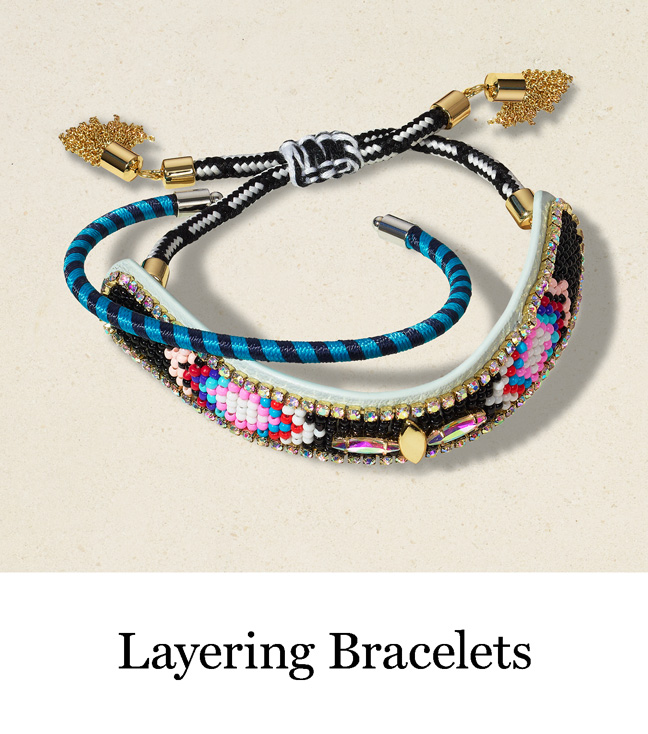 Layering Bracelets