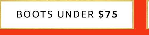 Boots under $75