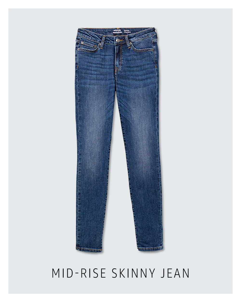 Mid-rise skinny jean