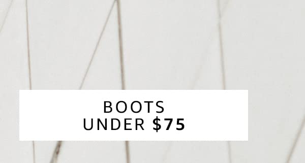 Boots Under $75