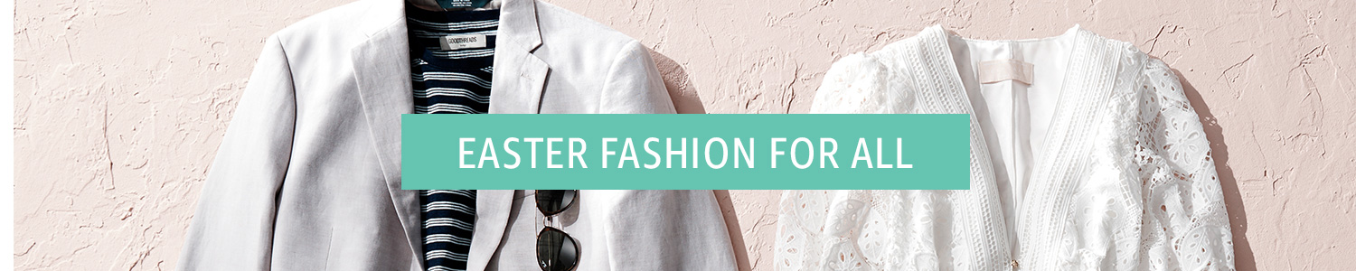 Easter Fashion For All