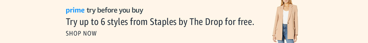 Prime Try Before You Buy. Try to to 6 styles from Stapes by The Drop for free. Shop Now.