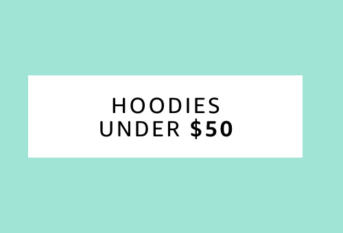 Hoodies & Sweatshirts Under $50