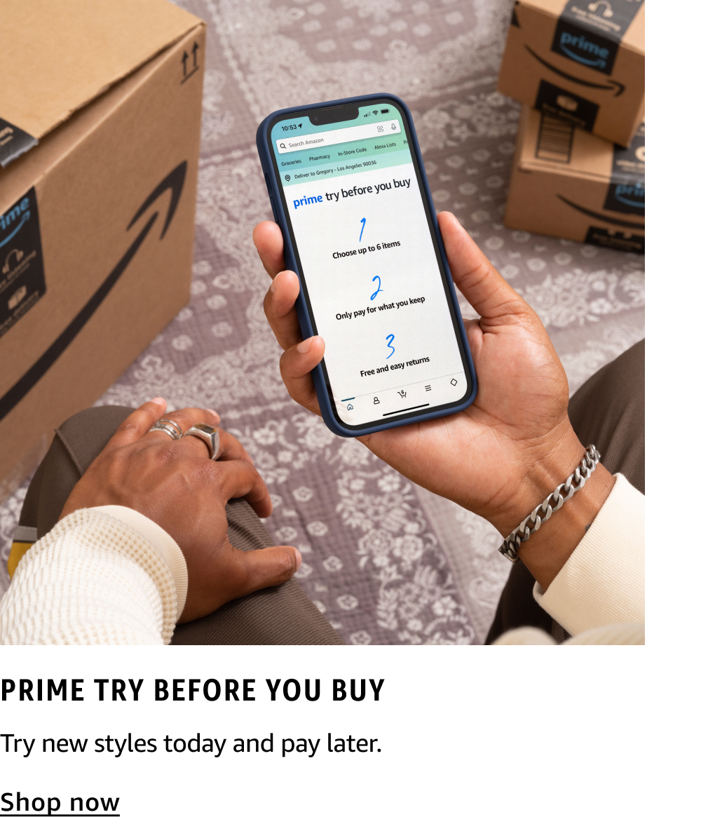 Prime Try Before You Buy: Shop now