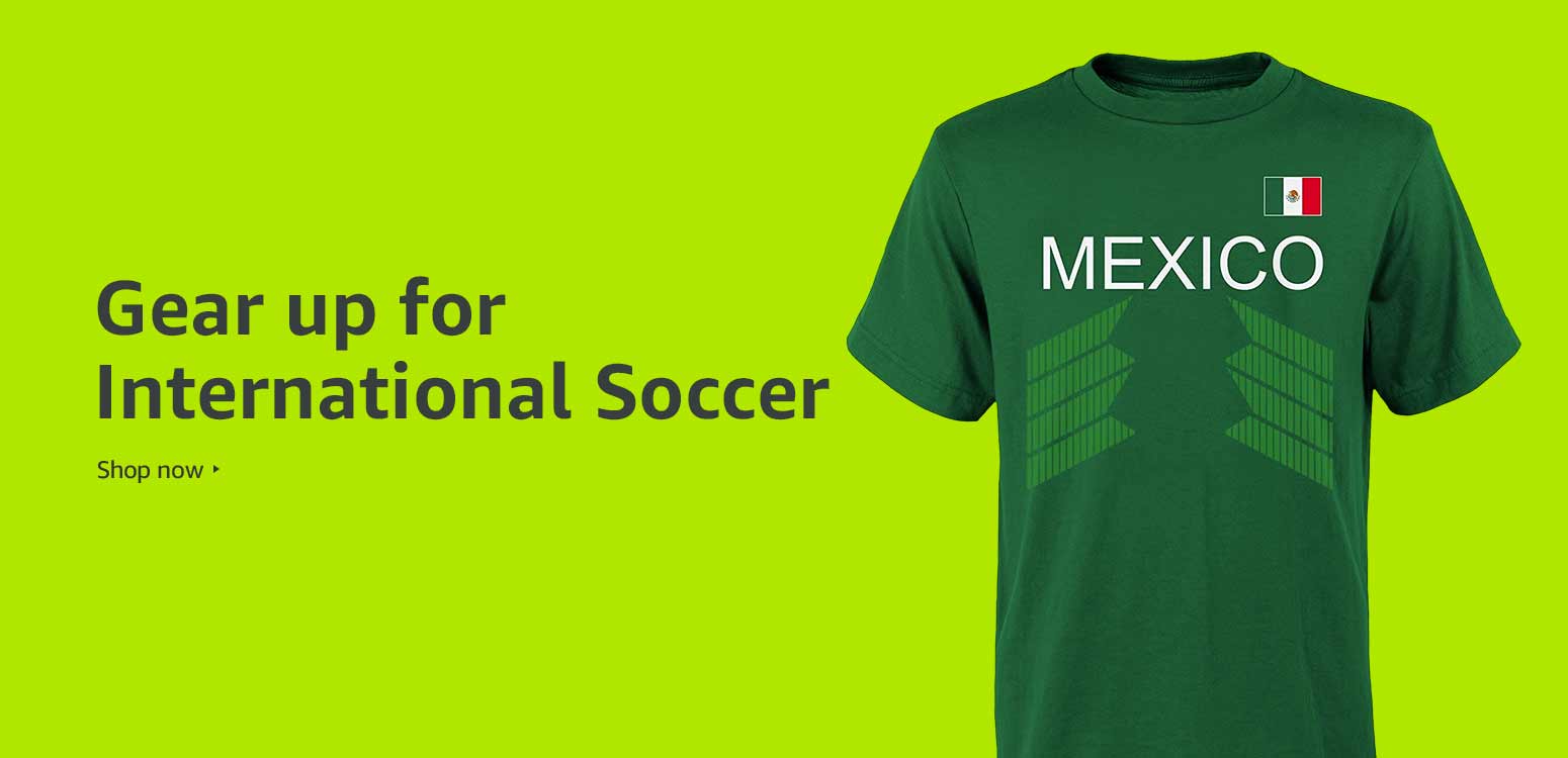 Gear up for International Soccer