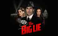 Listen to "The Big Lie"