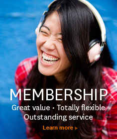 Membership - Great value. Totally flexible. Outstanding service.