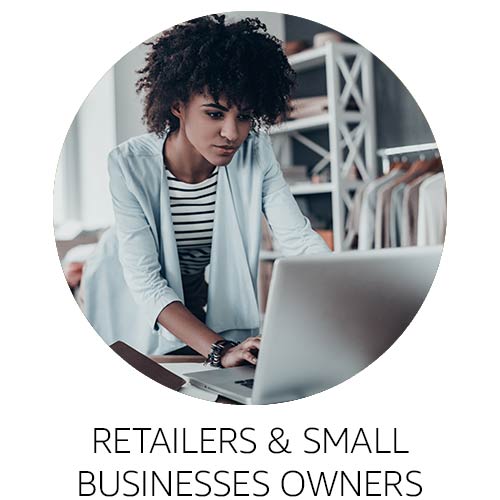 Retailers and Small Business Owners