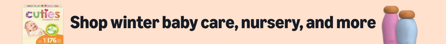 Shop winter baby care, nursery, and more