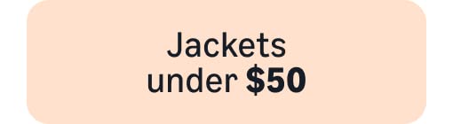 Men's: Jackets under $50