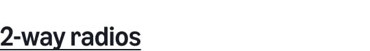 2-way radios