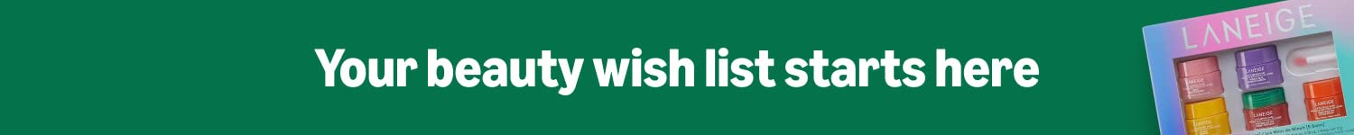 Your beauty wish list starts here