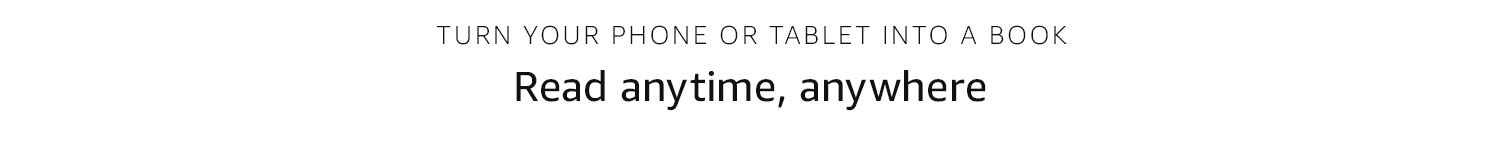 Turn your phone or tablet into a book. Read anytime, anywhere.