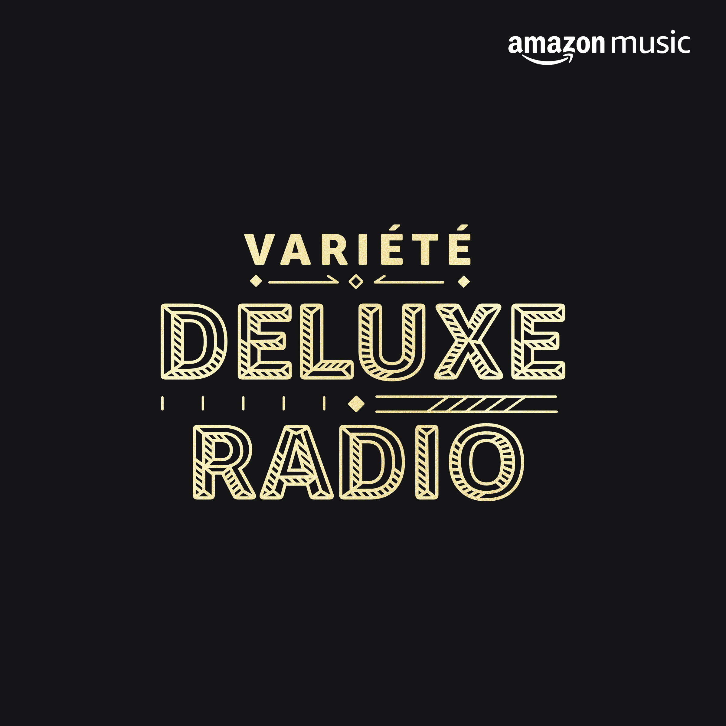Variété Deluxe Radio