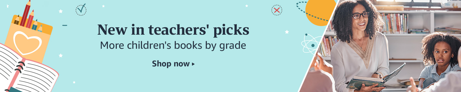 New in teachers' picks. More children's books by grade. Shop now