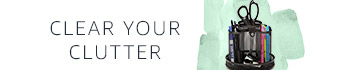 Clear your clutter