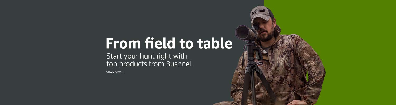 Bushnell from field to table