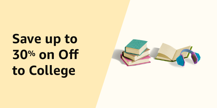 Up to 30% on Off to College