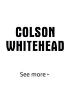 Colson Whitehead