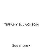 Tiffany D. Jackson