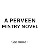 A Perveen Mistry Novel