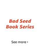 The Bad Seed Series