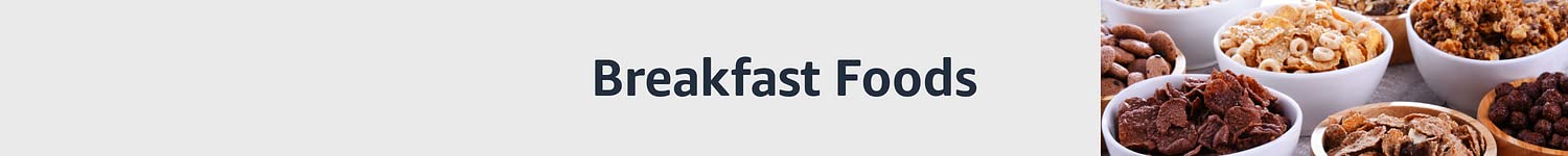 Breakfast Foods