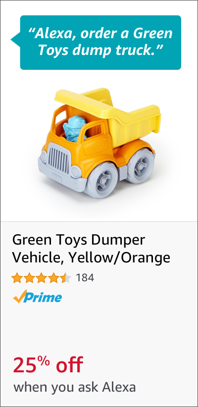 Voice Order a Green Toys Dump Truck