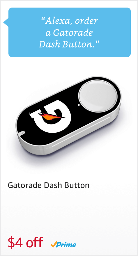Voice Order a Gatorade Dash Button