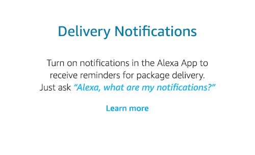 Delivery notifications on Alexa