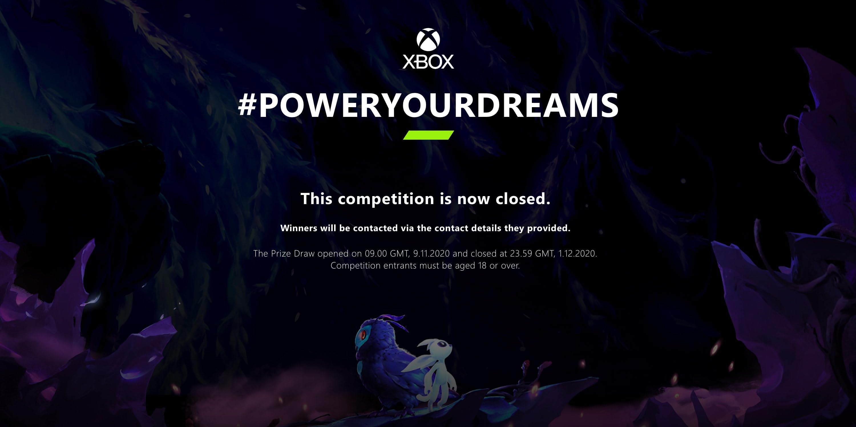 #POWERYOURDREAMS. This competition is now closed. Winners will be contacted via the contact details they provided. The Prize Draw opened on 09.00 GMT, 9.11.2020 and closed at 23.59 GMT, 1.12.2020. Competition entrants must be aged 18 or over.