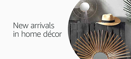 New Arrivals in Home Decor