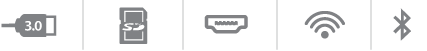 USB 3.0 | SD card slot | HDMI | Ethernet | Wireless-N | Bluetooth
