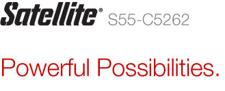 Satellite S55-C5262 | Powerful Possibilities.