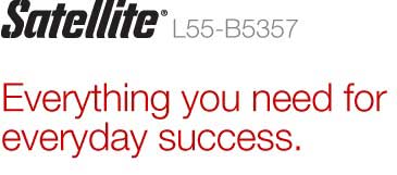 Satellite&reg; L55-B5357 | Everything you need for everyday success.