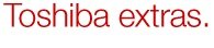 Toshiba extras.