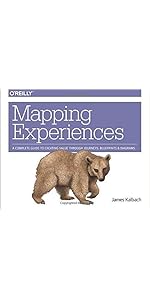 Mapping Experiences: A Complete Guide to Creating Value through Journeys, Blueprints, and Diagrams